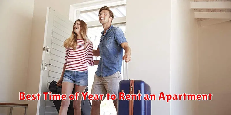 Best Time of Year to Rent an Apartment