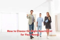 How to Choose the Right Apartment for Your Needs