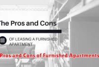 Pros and Cons of Furnished Apartments