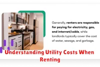 Understanding Utility Costs When Renting