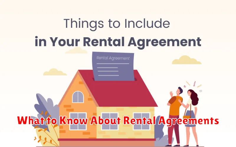 What to Know About Rental Agreements