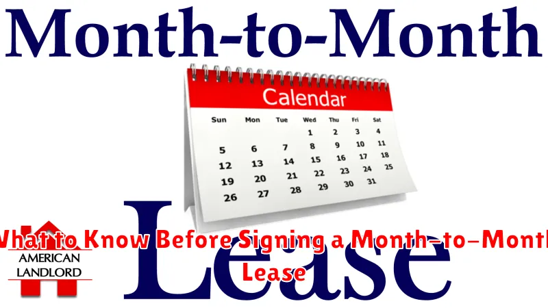 What to Know Before Signing a Month-to-Month Lease